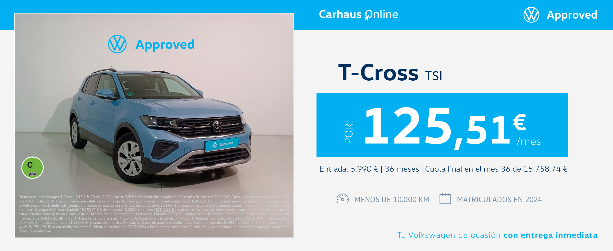 ▶ Oferta Volkswagen Ocasión | T-Cross TSI por sólo 125,51€/mes*